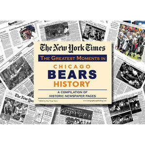 New York Times Greatest Moments Newspaper Chicago Bears