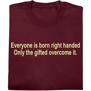 Right Handed T Shirt