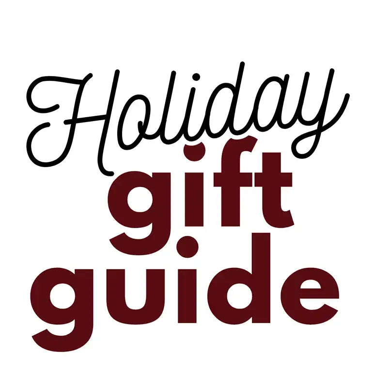 Holiday Gift Guide